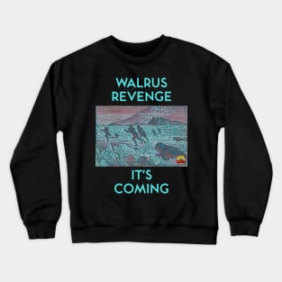 Walrus Revenge Crewneck Sweatshirt